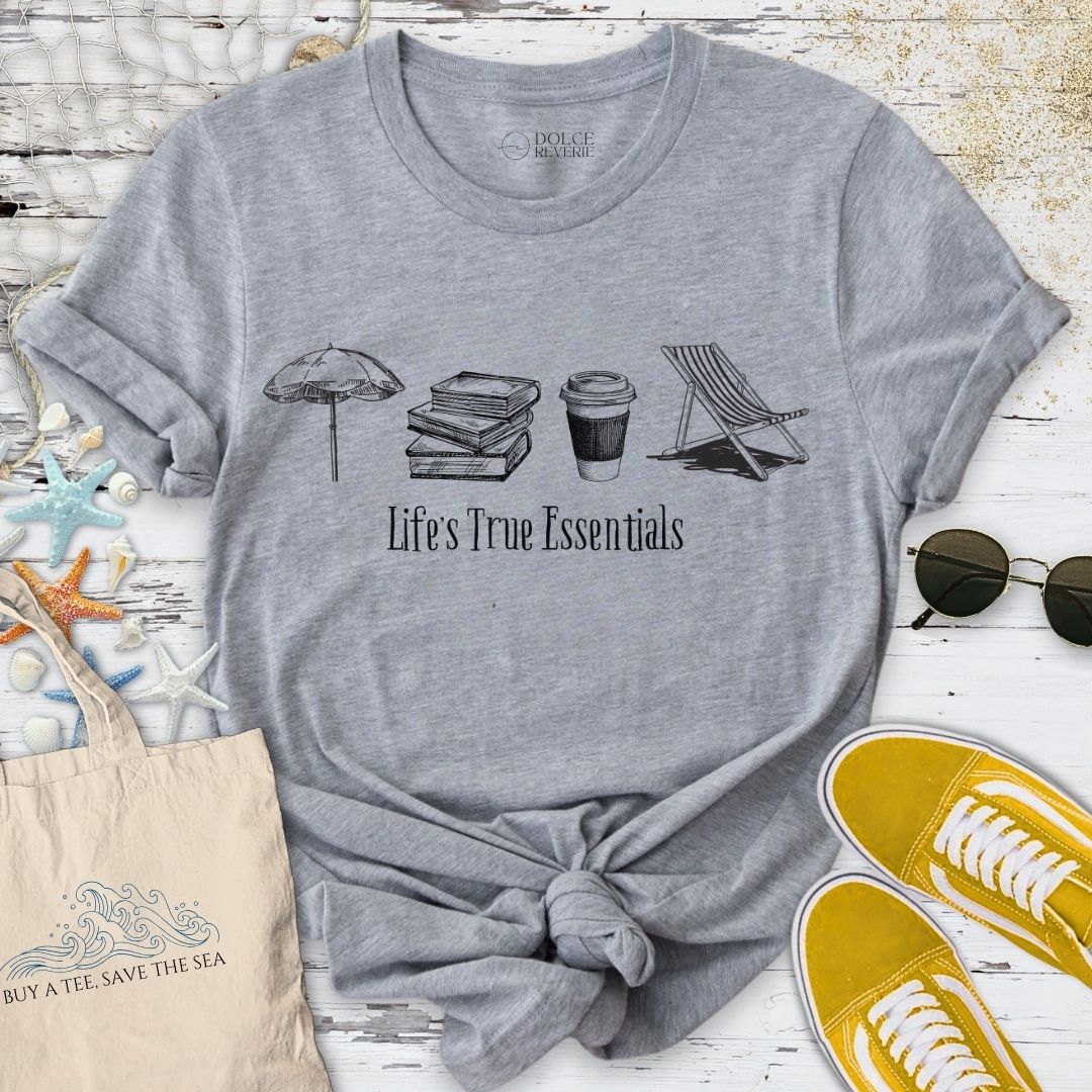 Life's True Essentials T-Shirt
