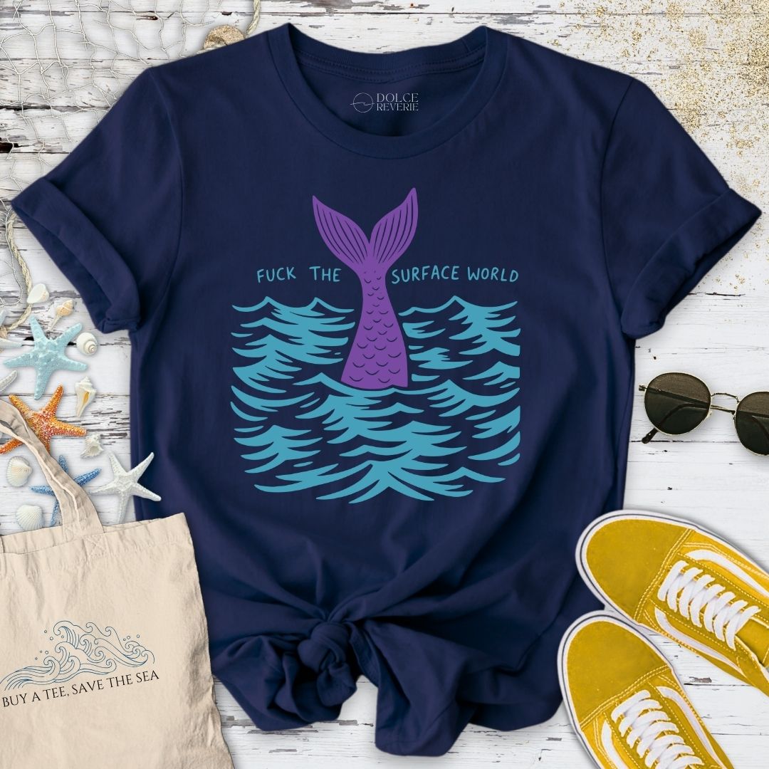 F the Surface World T-Shirt