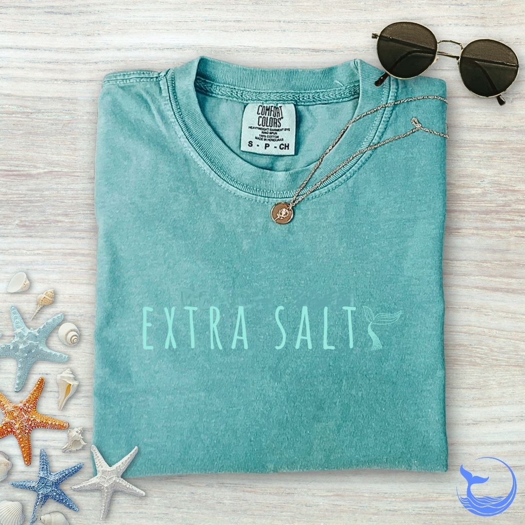 Extra Salty Mermaid Comfort Colors T-Shirt