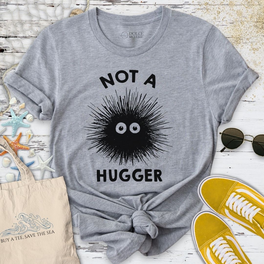Not A Hugger, Sea Urchin T-Shirt