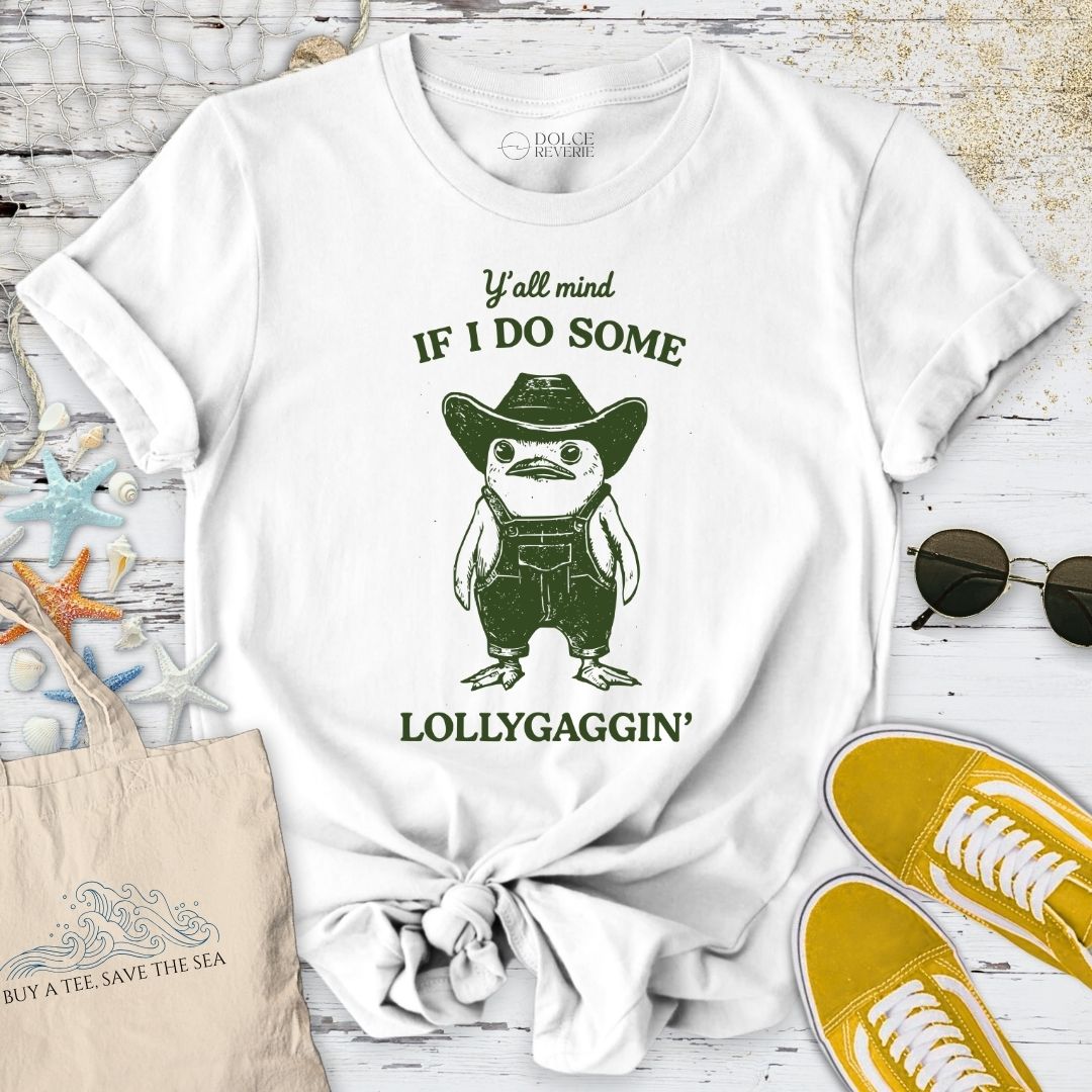 Lollygaggin' Penguin T-Shirt