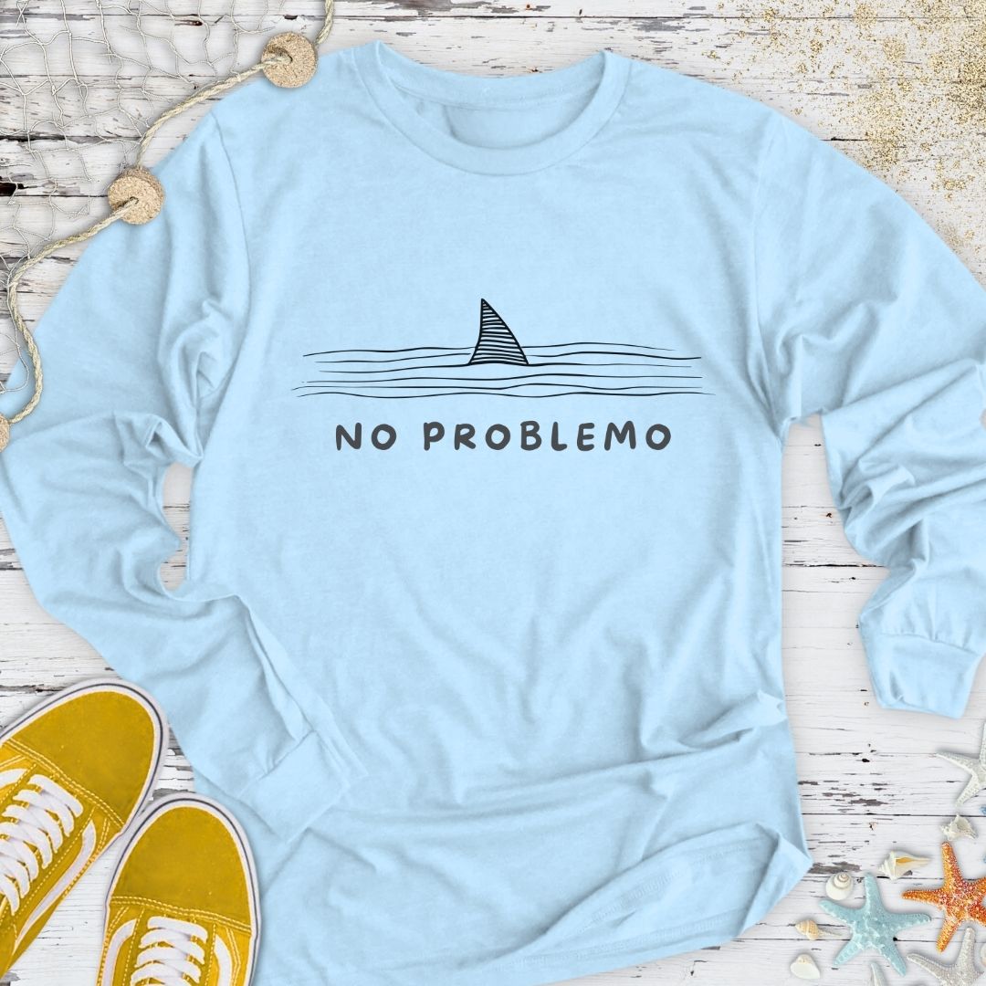 No Problemo Long Sleeve Tee
