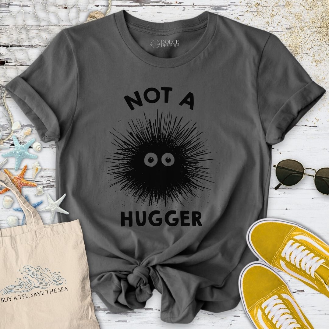 Not A Hugger, Sea Urchin T-Shirt