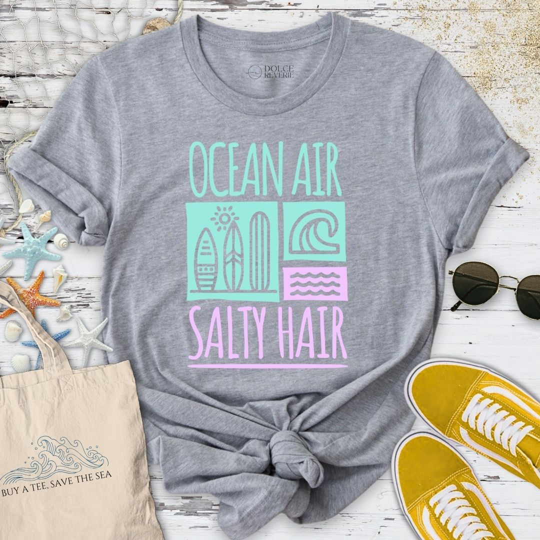 Ocean Air, Salty Hair T-Shirt
