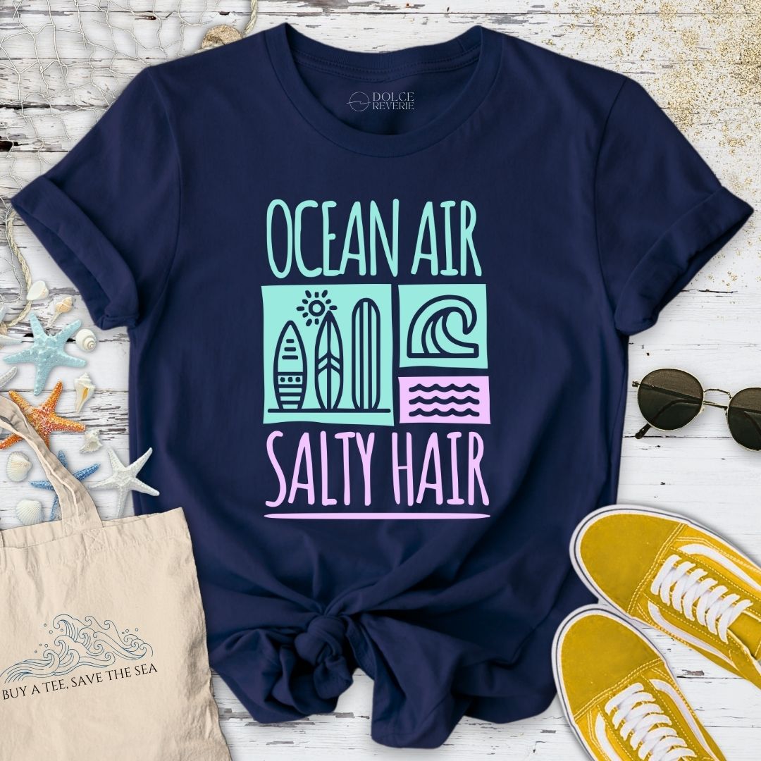 Ocean Air, Salty Hair T-Shirt