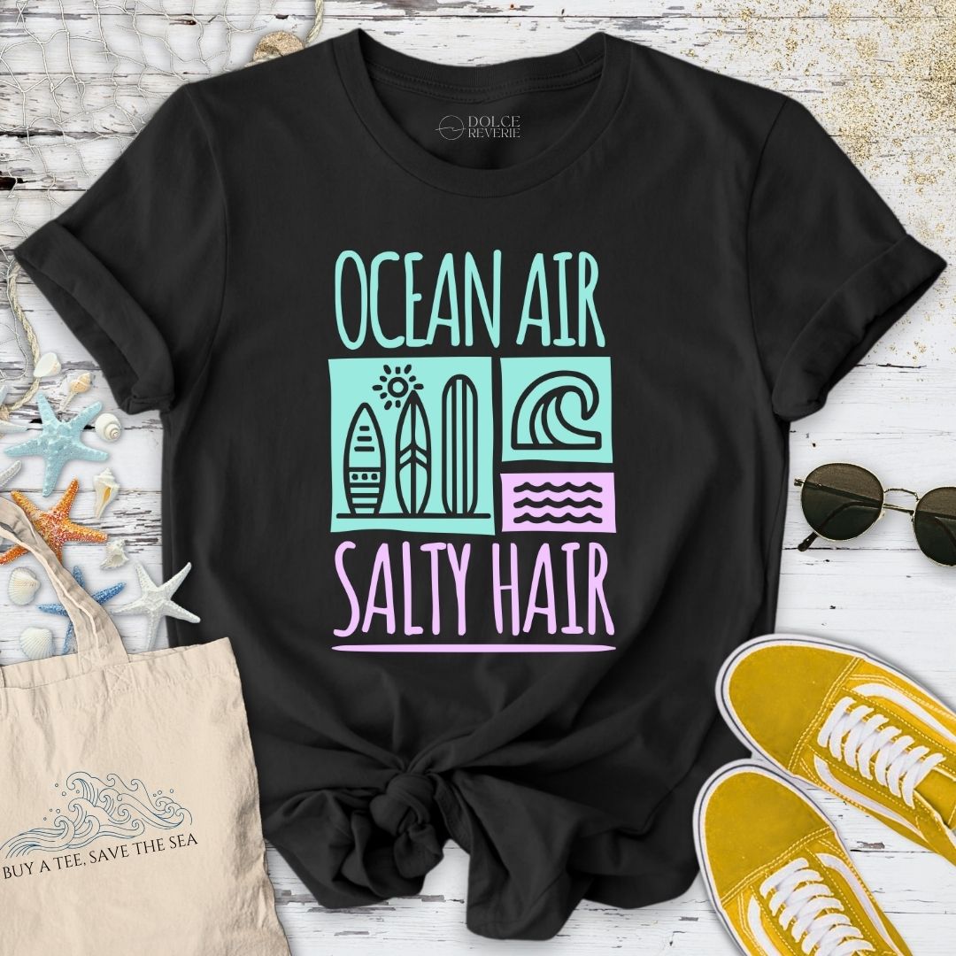 Ocean Air, Salty Hair T-Shirt