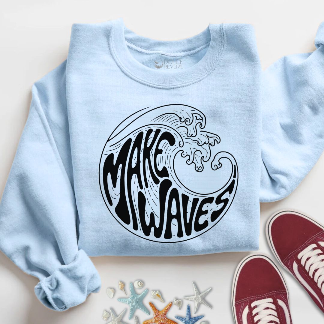 Make Waves Sweatshirt
