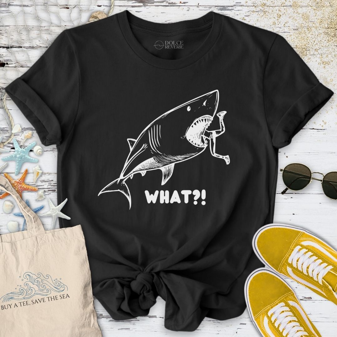 What? Shark T-Shirt