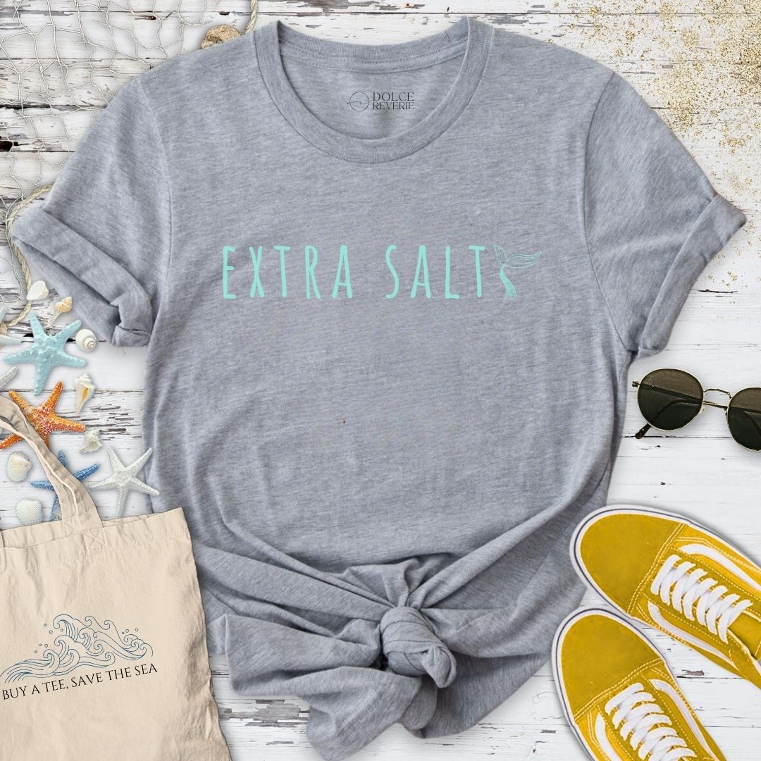 Extra Salty, Mermaid T-Shirt