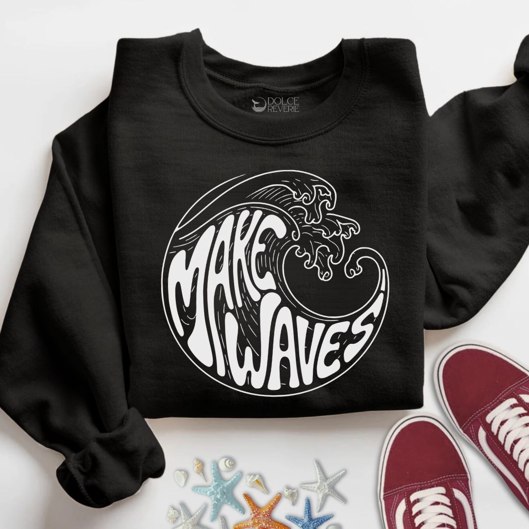 Make Waves Sweatshirt