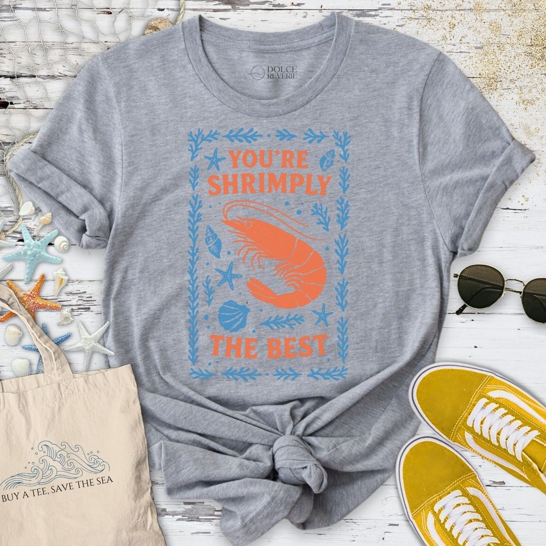 Shrimply The Best, Shrimp T-Shirt