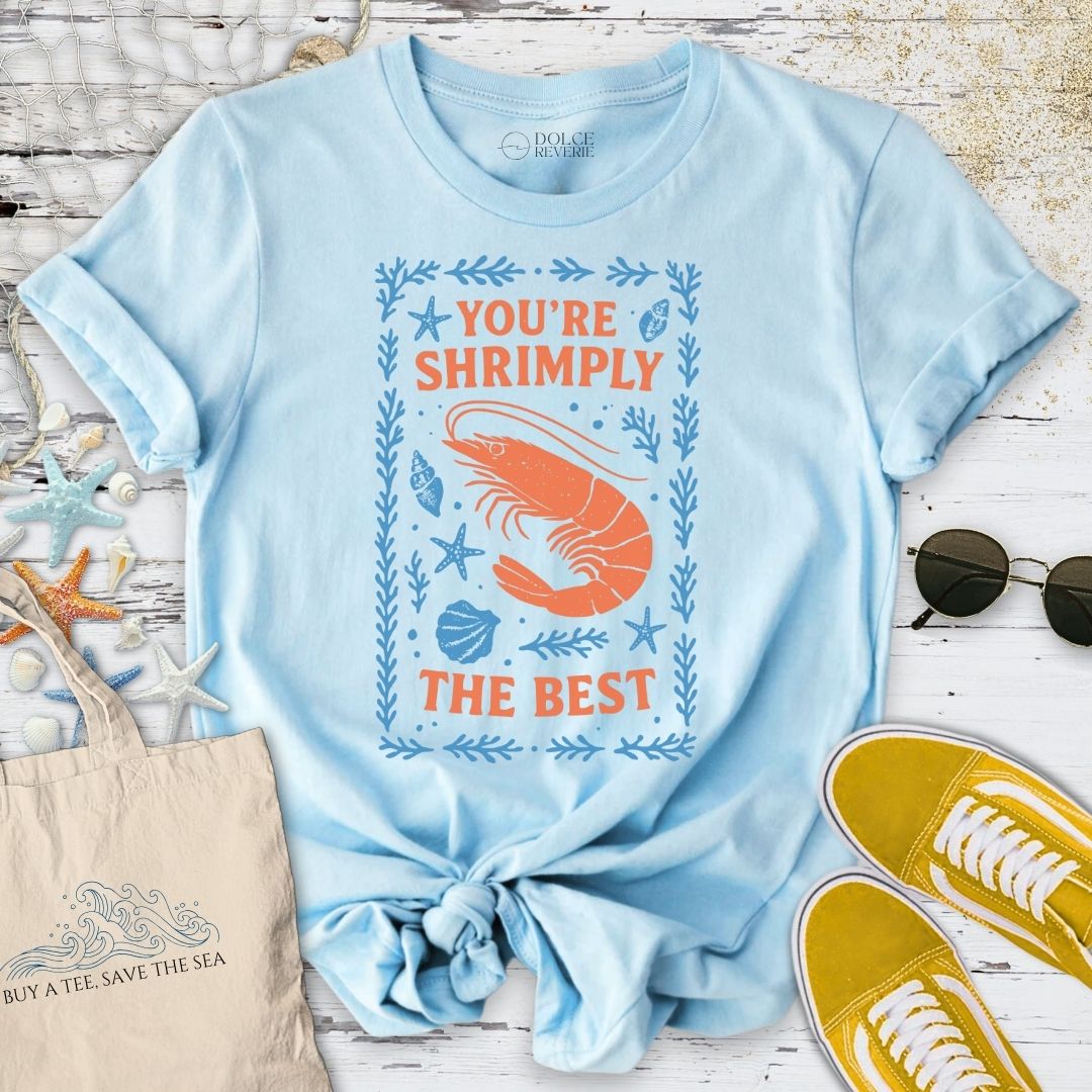 Shrimply The Best, Shrimp T-Shirt