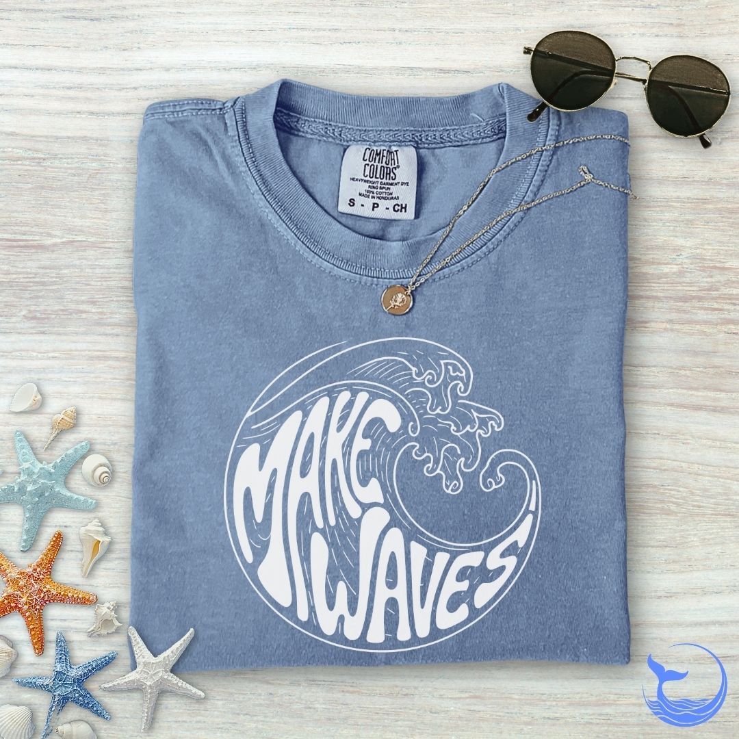 Make Waves Comfort Colors T-Shirt