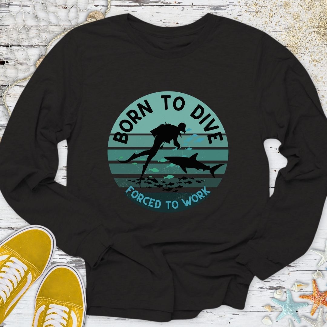 Born To Dive Long Sleeve Tee