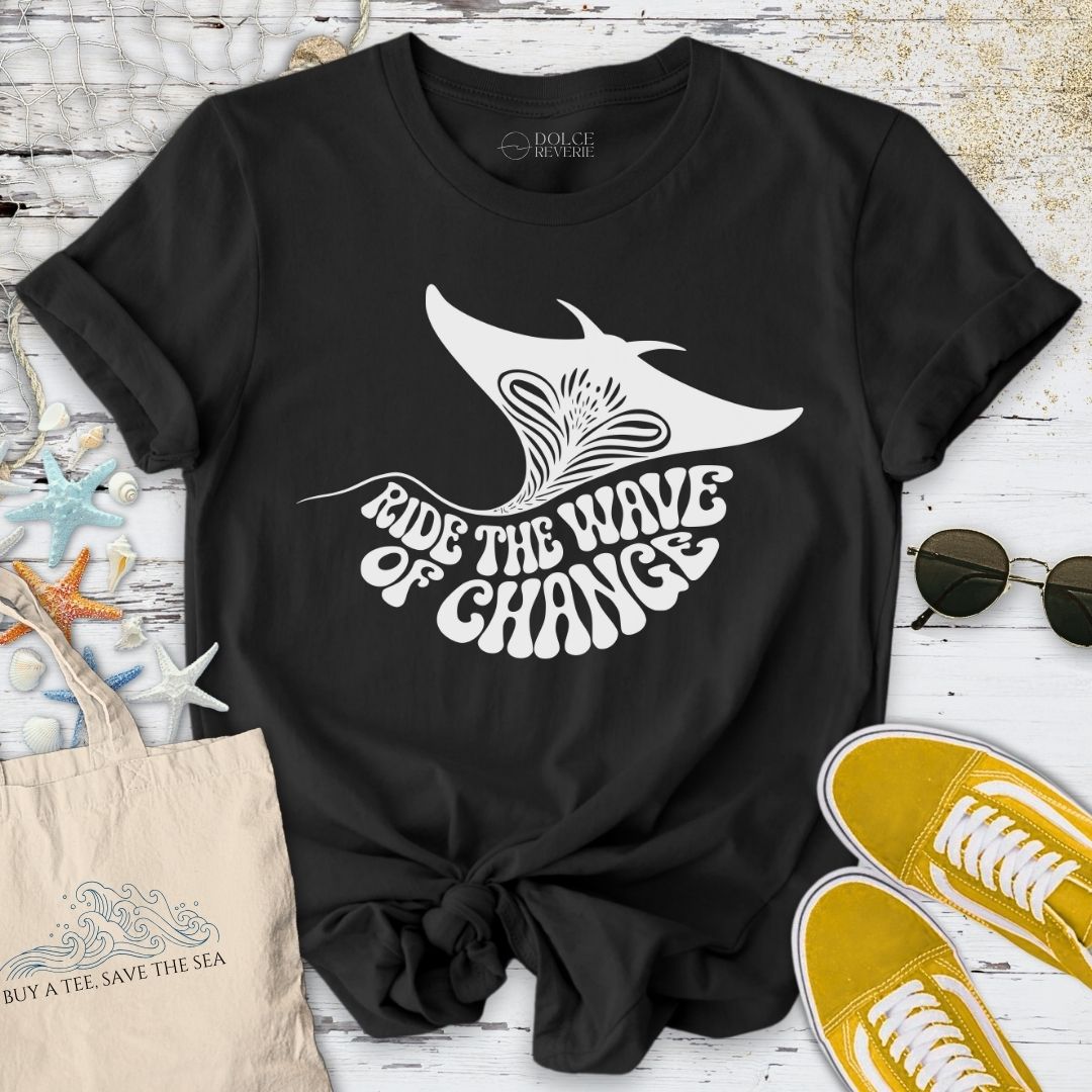 Ride The Wave Of Change T-Shirt