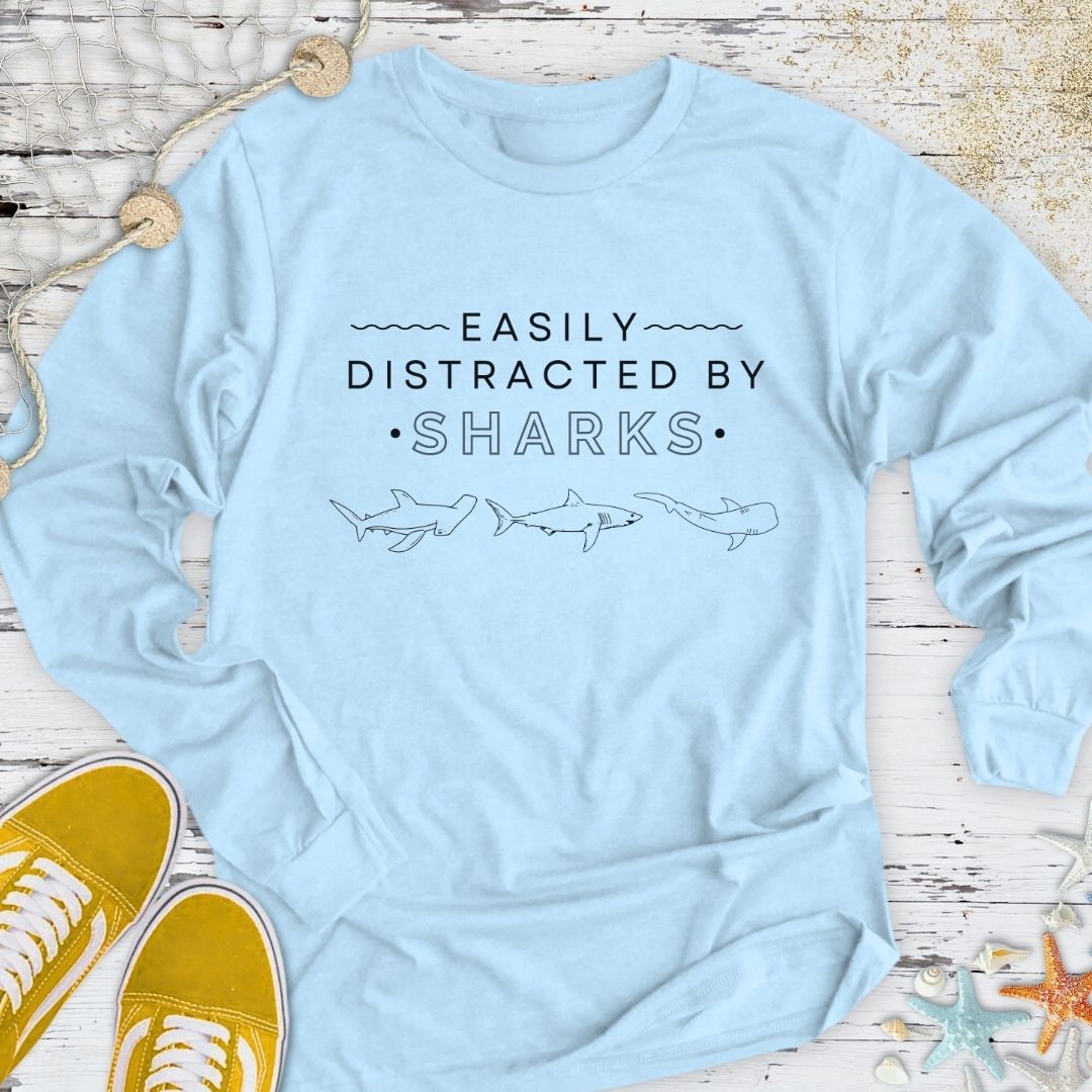 Distracted By Sharks Long Sleeve Tee