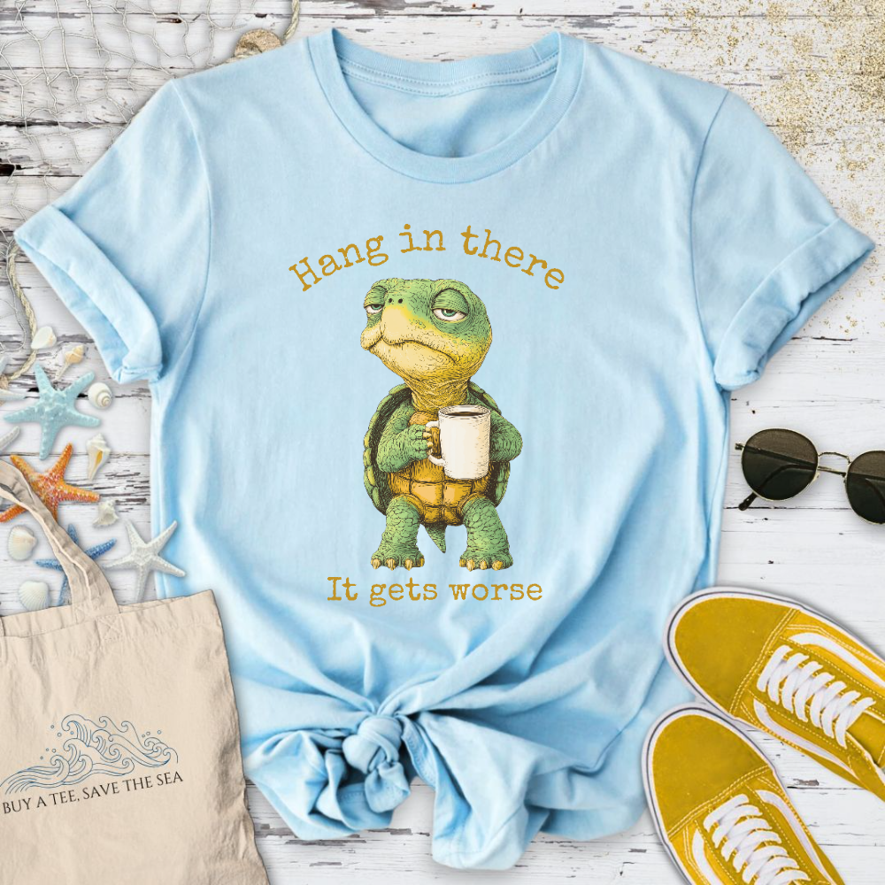 It Gets Worse T-Shirt