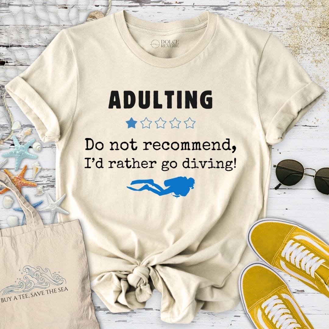 Adulting, Do Not Recommend T-Shirt Natural / S