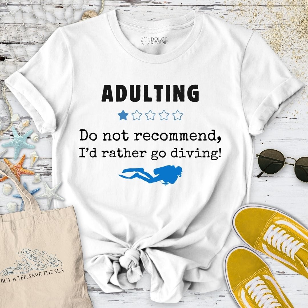 Adulting, Do Not Recommend T-Shirt White / S