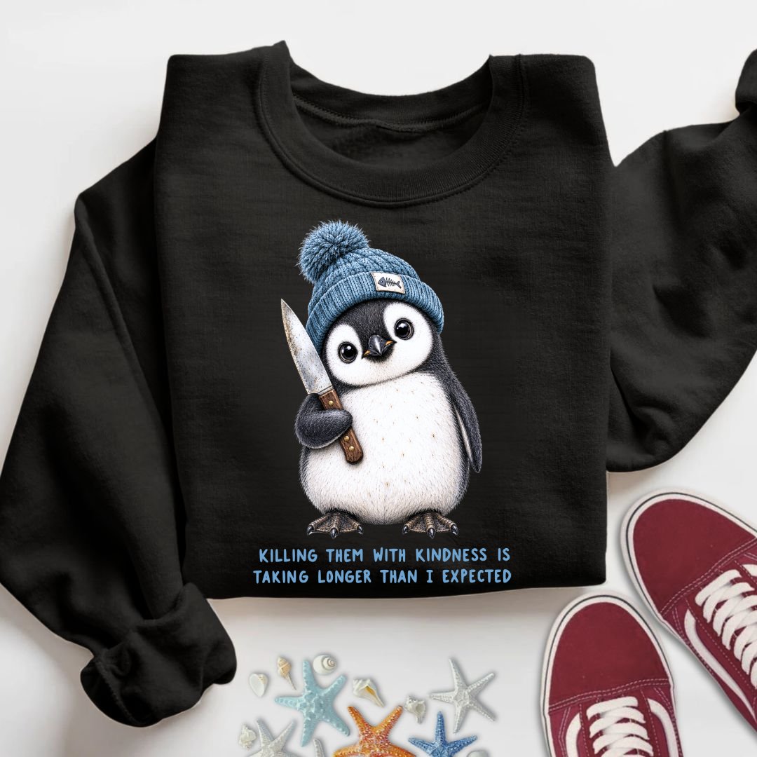 Kindness Is Taking Too Long Sweatshirt