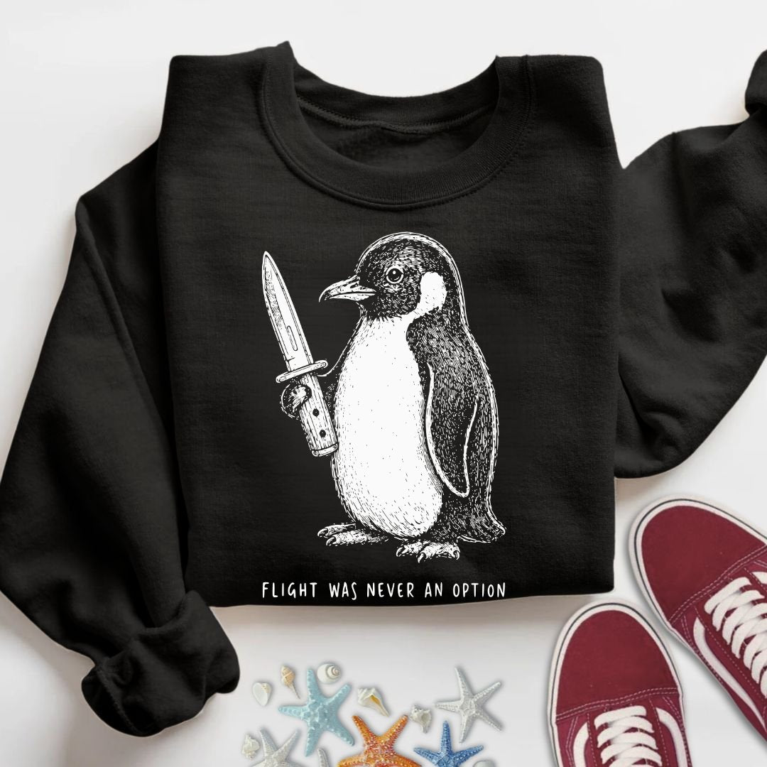 Flight Was Not An Option Sweatshirt