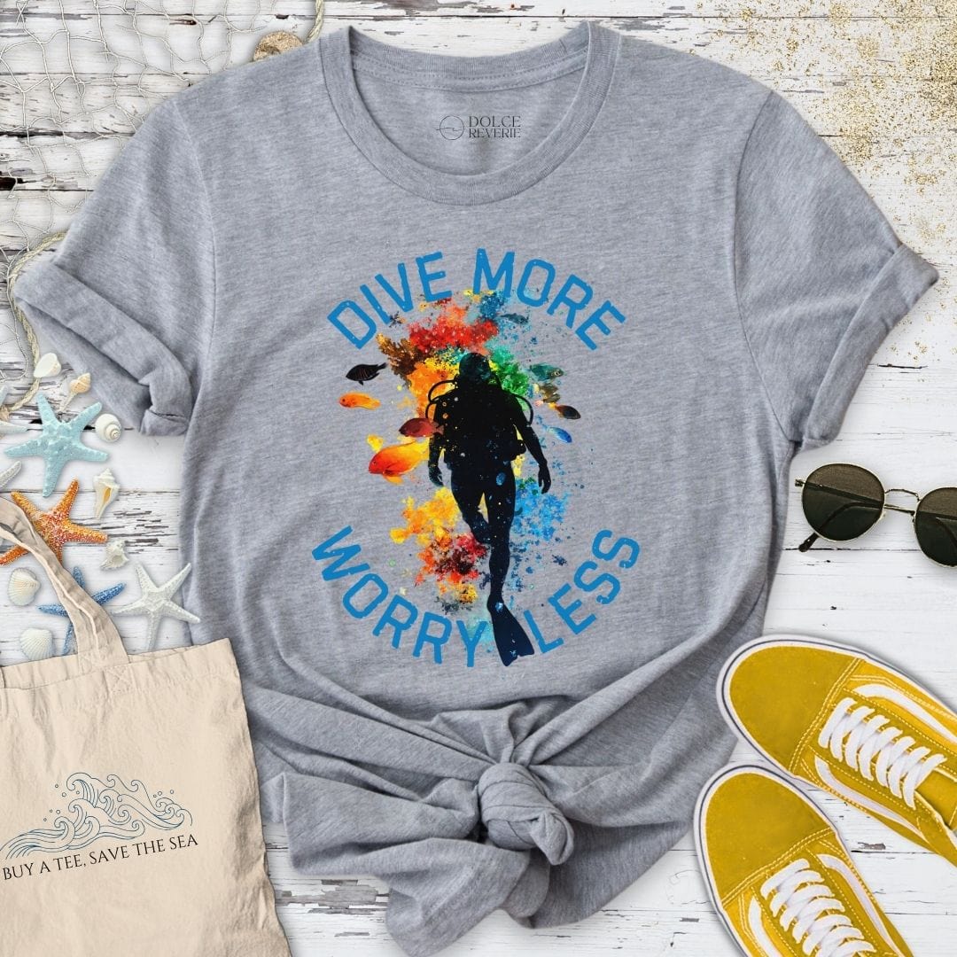Dive More, Worry Less T-Shirt Sport Grey / S
