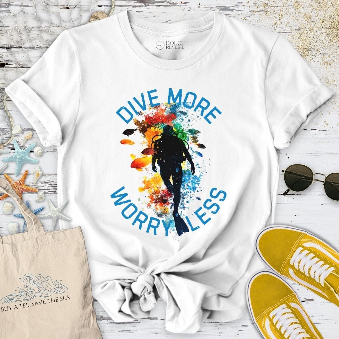 Dive More, Worry Less T-Shirt White / S
