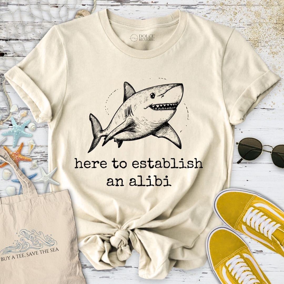 Here To Establish An Alibi Shark T-Shirt Natural / S