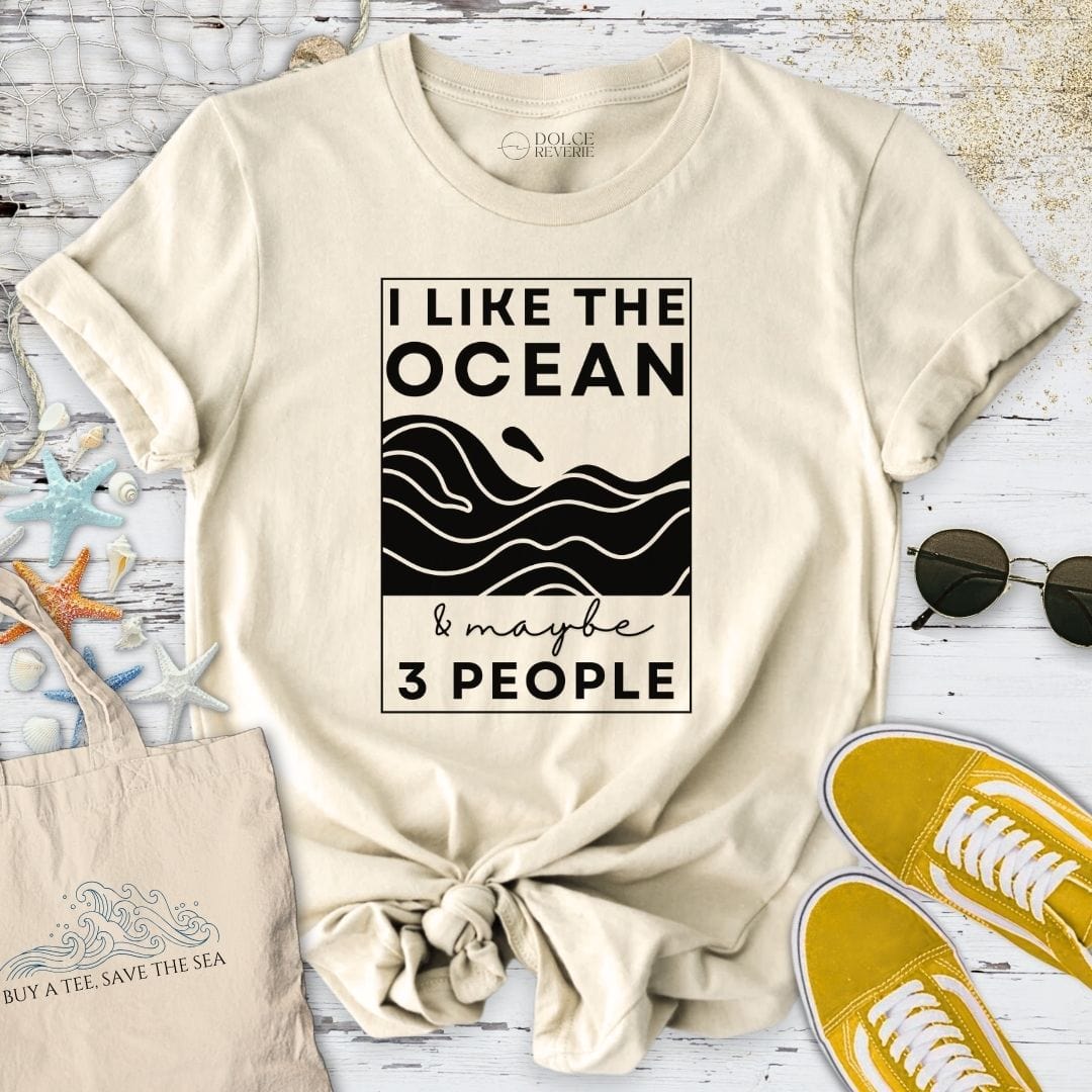 I Like The Ocean & Maybe 3 People T-Shirt Natural / S