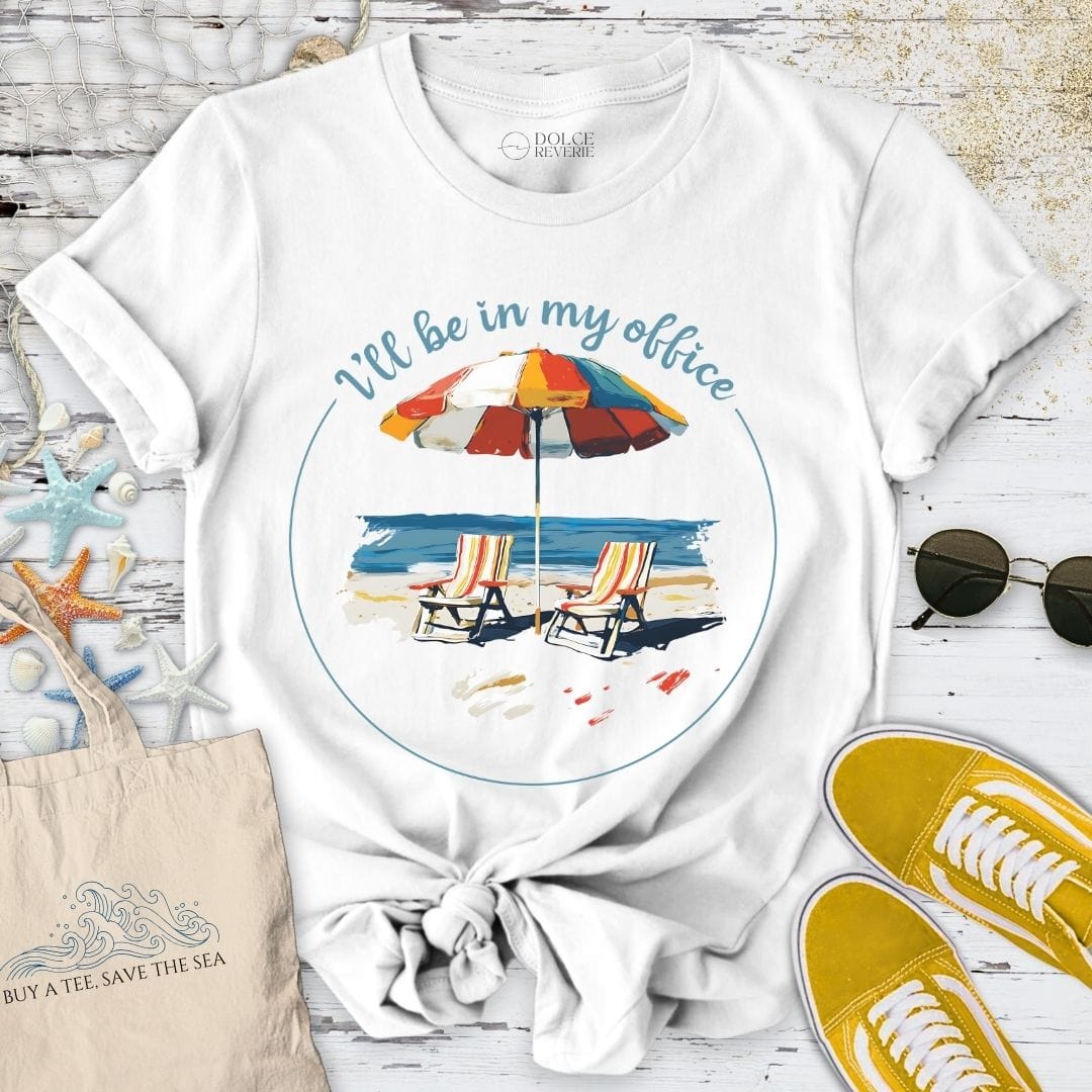 I'll Be In My Office Beach T-Shirt White / S