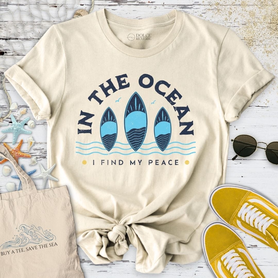 In The Ocean I Find My Peace T-Shirt Natural / S