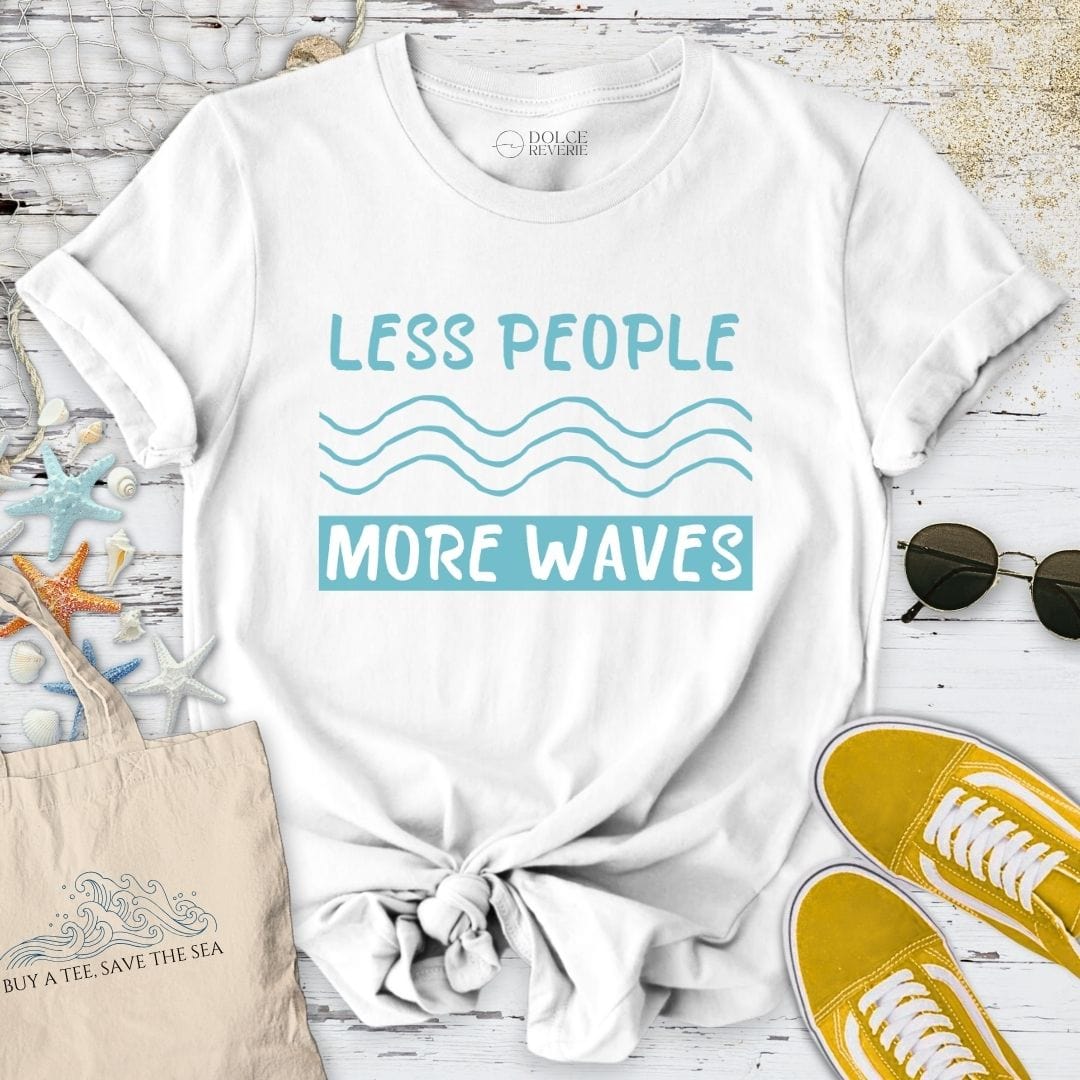 Less People More Waves T-Shirt White / S