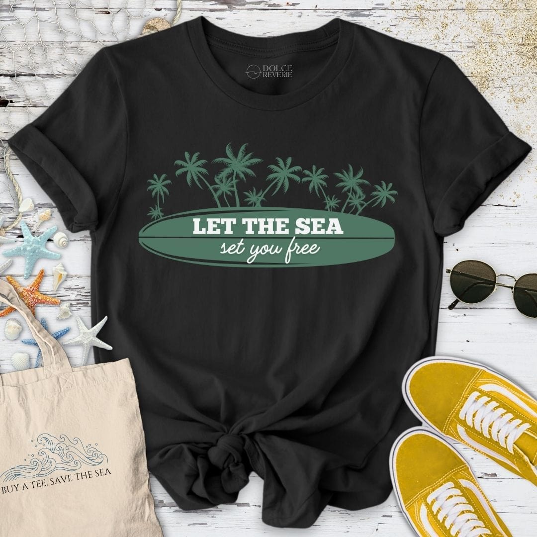 Let The Sea Set You Free T-Shirt Black / S