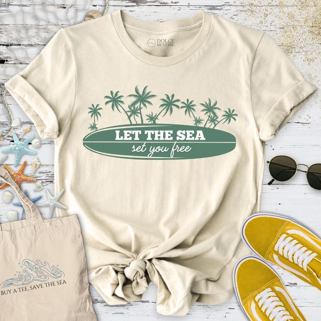 Let The Sea Set You Free T-Shirt Natural / S