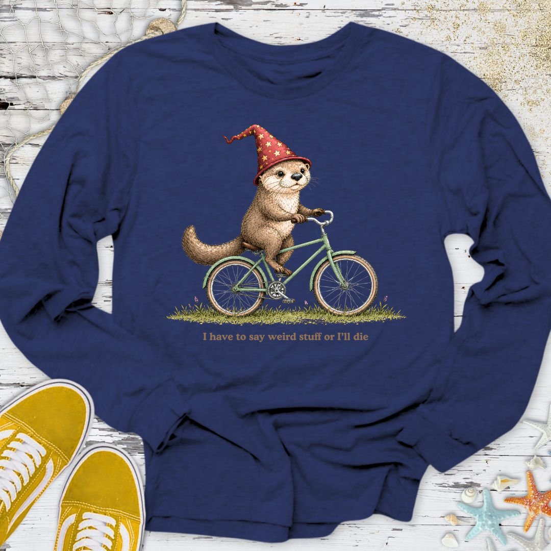 Weird Stuff Or I'll Die Otter Long Sleeve Tee