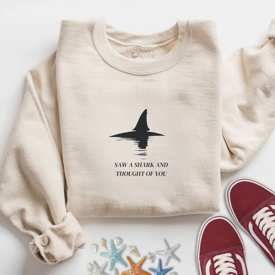 Saw A Shark & Thought Of You Sweatshirt S / Sand