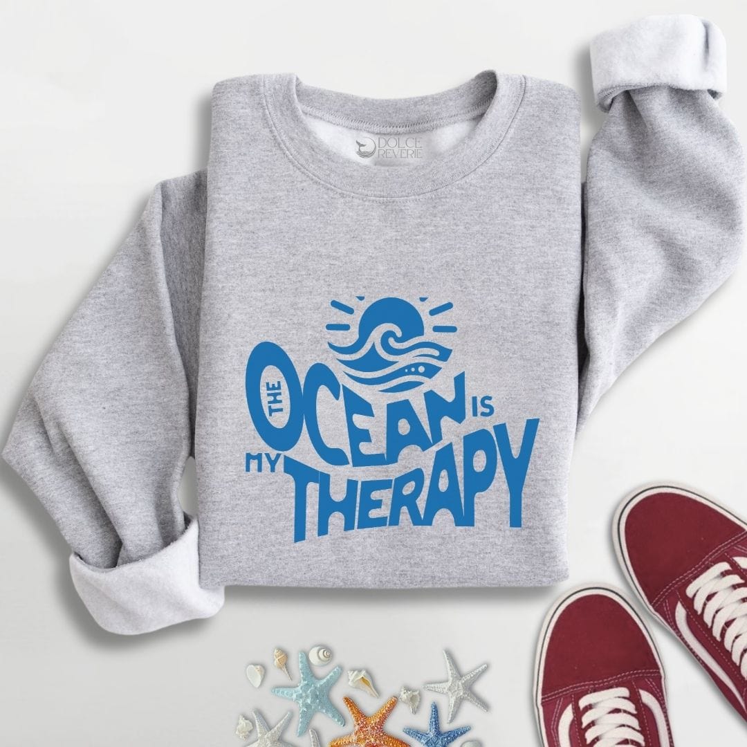 The Ocean Is My Therapy Sweatshirt S / Sport Grey