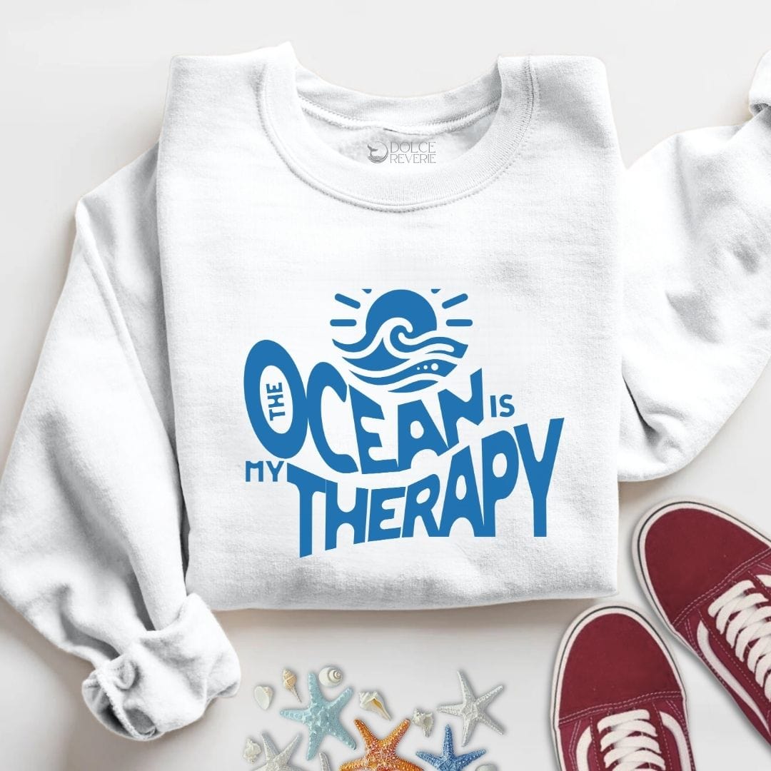 The Ocean Is My Therapy Sweatshirt S / White
