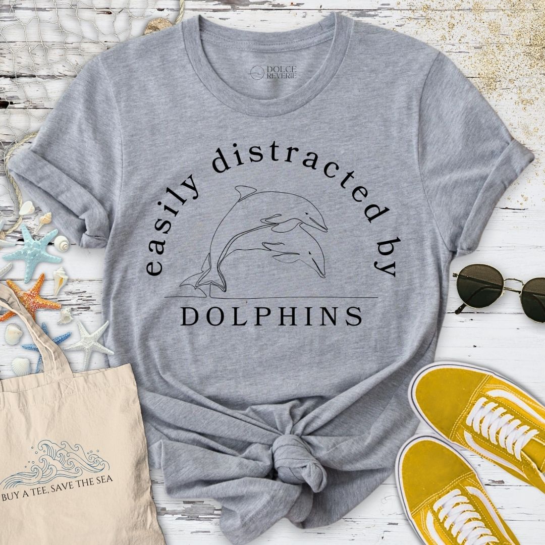 Distracted By Dolphins T-Shirt