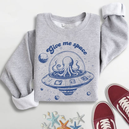 Give Me Space, Octopus Sweatshirt