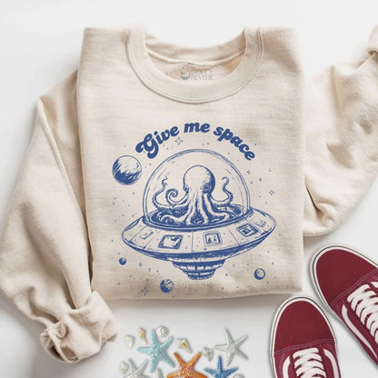 Give Me Space, Octopus Sweatshirt