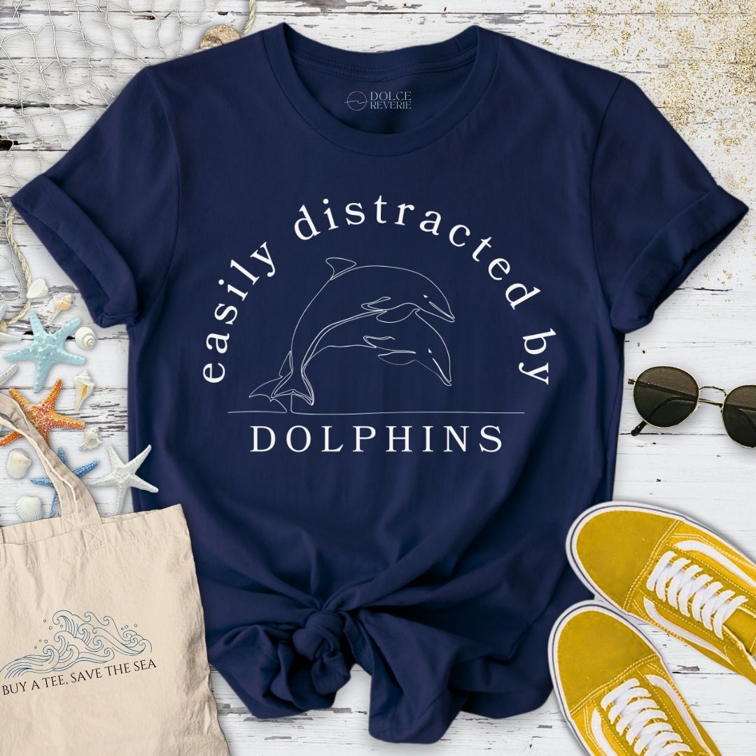 Distracted By Dolphins T-Shirt