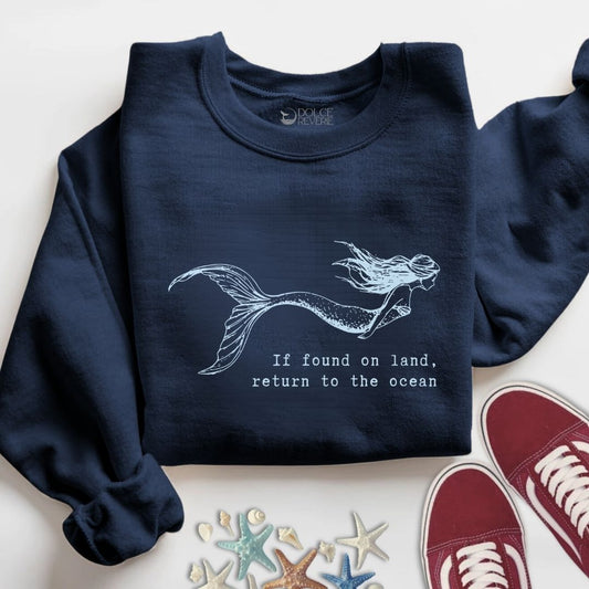 Return To The Ocean, Mermaid Sweatshirt