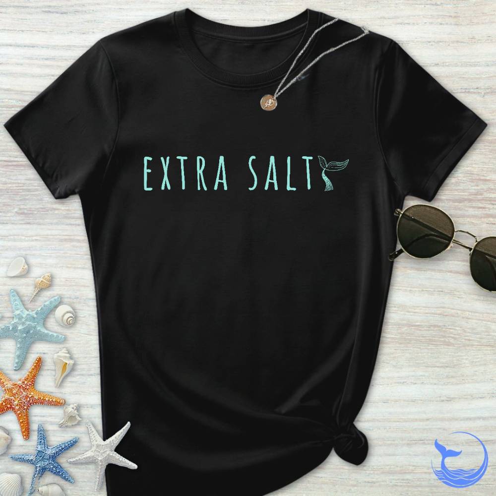 Extra Salty Women's T-Shirt
