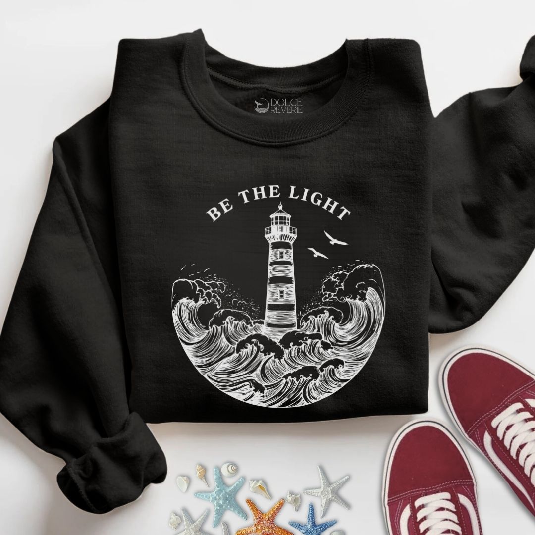 Be The Light, Lighthouse Sweatshirt