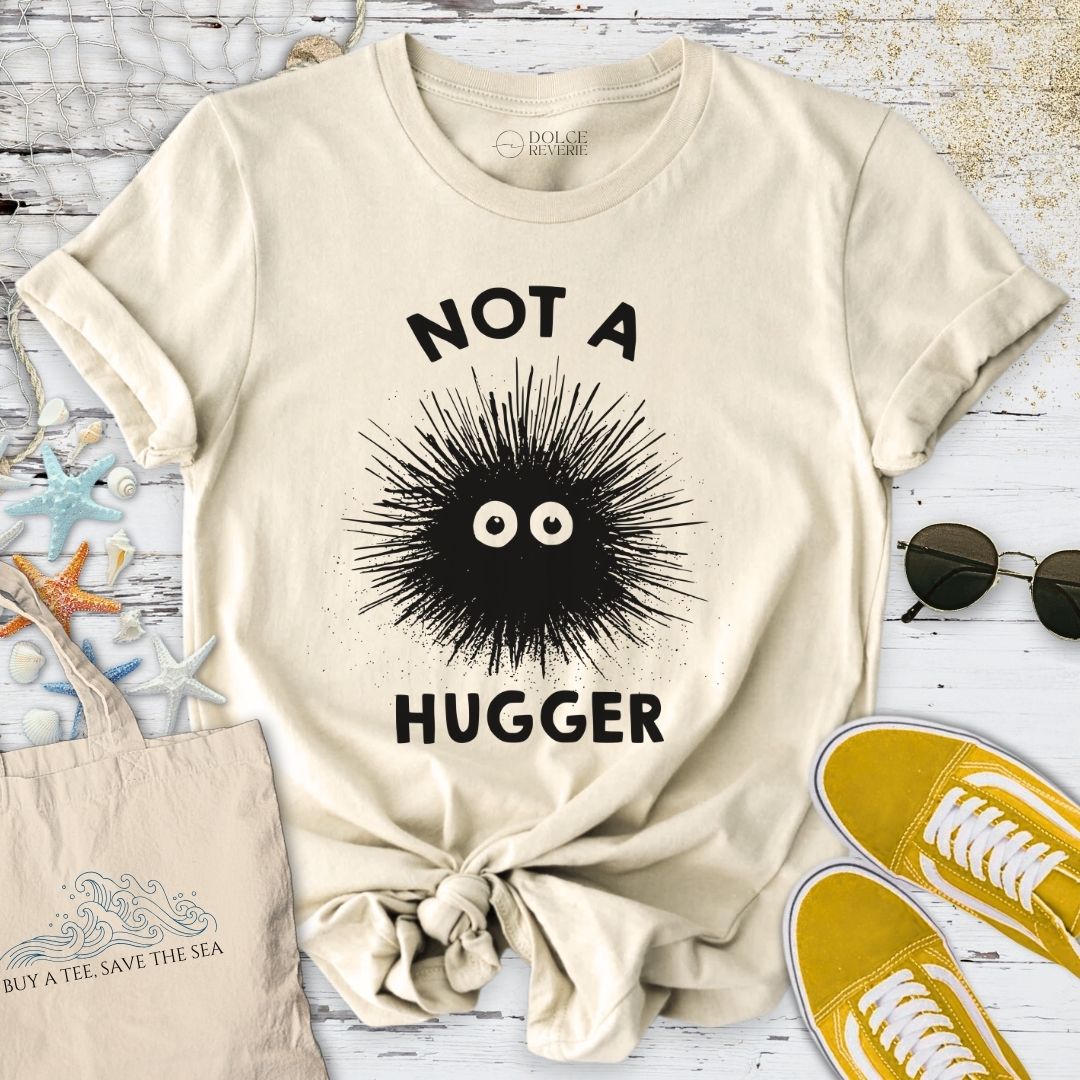 Not A Hugger, Sea Urchin T-Shirt