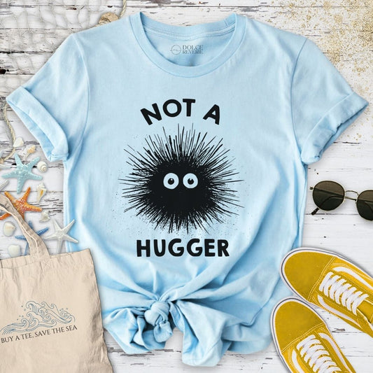 Not A Hugger, Sea Urchin T-Shirt