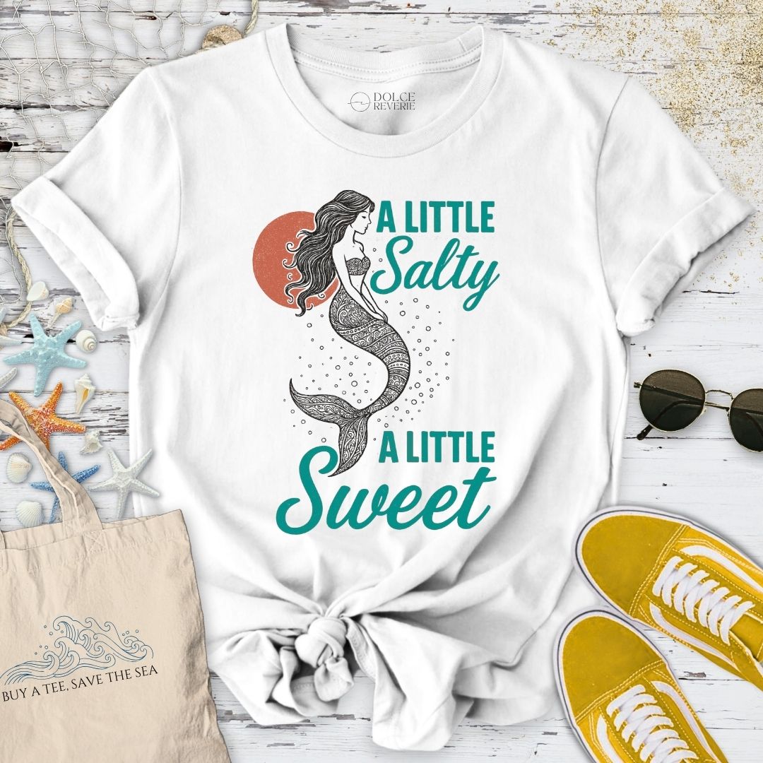 A Little Salty, A Little Sweet T-Shirt