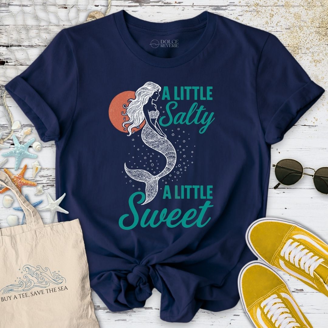 A Little Salty, A Little Sweet T-Shirt