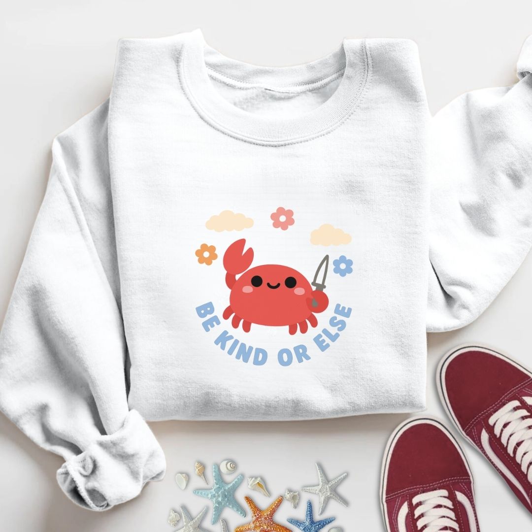 Be Kind Crab Sweatshirt